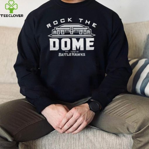 Rock the dome Battle Hawks hoodie, sweater, longsleeve, shirt v-neck, t-shirt