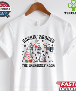 Rockin Around The Emergency Room Shirt, Christmas Shirt For Doctors, ER Xmas Shirt 3 Rockin Around The Emergency Room Shirt, Christmas Shirt For Doctors, ER Xmas Shirt