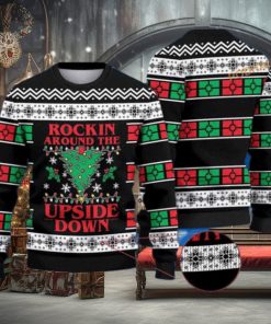 Rockin Around The Upside Down Ugly Christmas 3D Sweater, Friends Christmas Sweater