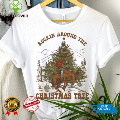 Rocking Around The Christmas Tree Shirt
