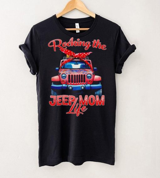 Rocking the Jeep mom life shirt