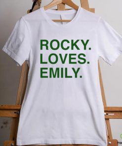 Rocky Loves Emily Shirt 1 Rocky Loves Emily Shirt