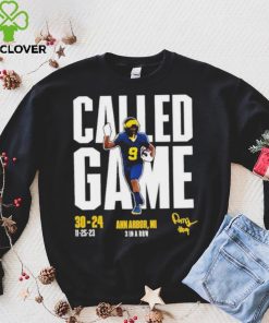 Rod Moore Called Game Vs Osu Ann Arbor, MI 3 In A Row Signature T hoodie, sweater, longsleeve, shirt v-neck, t-shirt