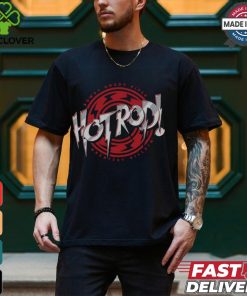 Roddy Piper Hot Rod Text Shirt