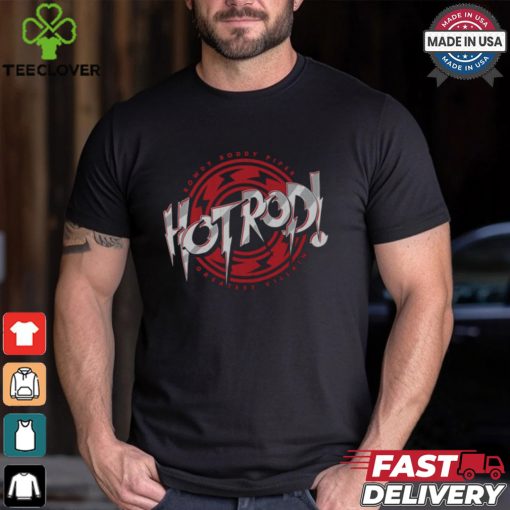 Roddy Piper Hot Rod Text Shirt