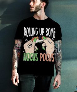 Rollin Up Some Hocus Pocus Halloween T Shirt