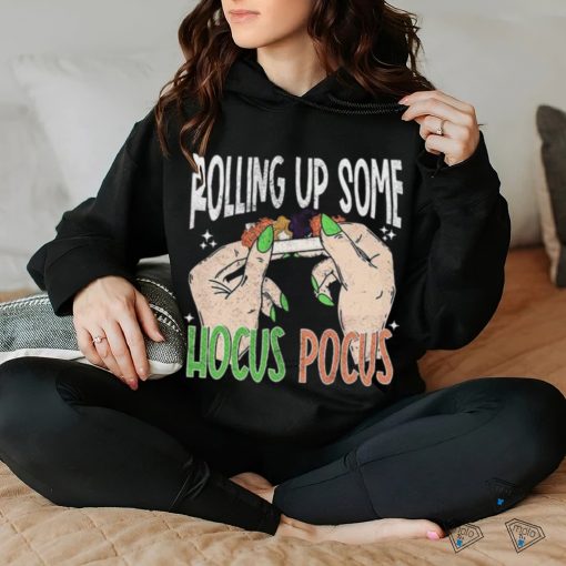 Rollin Up Some Hocus Pocus Halloween T Shirt