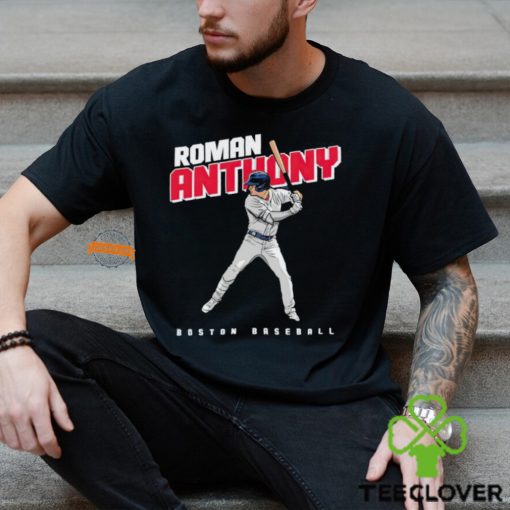 Roman Anthony Boston Baseball Player hoodie, sweater, longsleeve, shirt v-neck, t-shirt