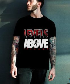Roman Reigns Levels Above shirt