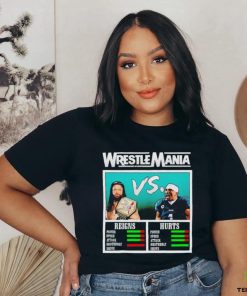 Roman Reigns vs Hurts WrestleMania 40 shirt