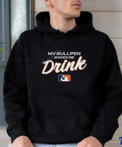 Ron Cervenka My Bullpen Makes Me Drink Shirt