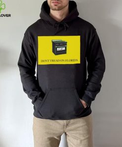 Ron Desantis Gas Stoves Don’t Tread On Florida Signature Shirt