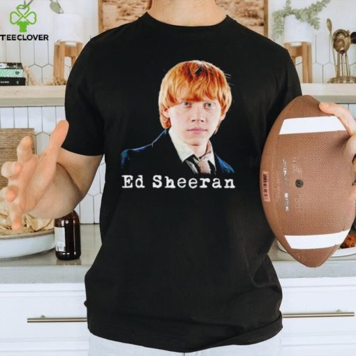 Ron Weasley Ed Sheeran hoodie, sweater, longsleeve, shirt v-neck, t-shirt