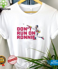 Ronald Acuña Jr don’t run on ronnie shirt