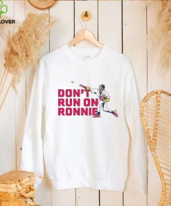 Ronald Acuña Jr don’t run on ronnie shirt 2 Ronald Acuña Jr don’t run on ronnie shirt