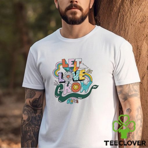 Roots Let Love Grow Pride Shirt