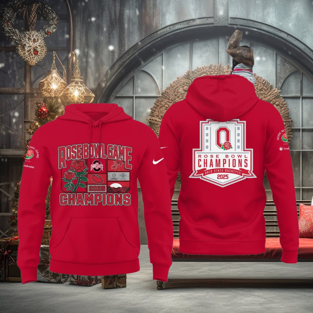 Rose Bowl Game Champions 2025 Ohio State Buckeyes For Fans Limited Edition Hoodie Rose Bowl Game Champions 2025 Ohio State Buckeyes For Fans Limited Edition Hoodie