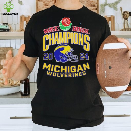 Rose Bowl Game Playoff 2024 Champions Michigan Wolverines Football Shirt