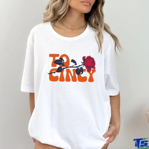 Rose To Cincy Shirt