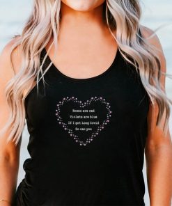 Roses Are Red Violets Are Blue If You Long Covid So Can You Shirt