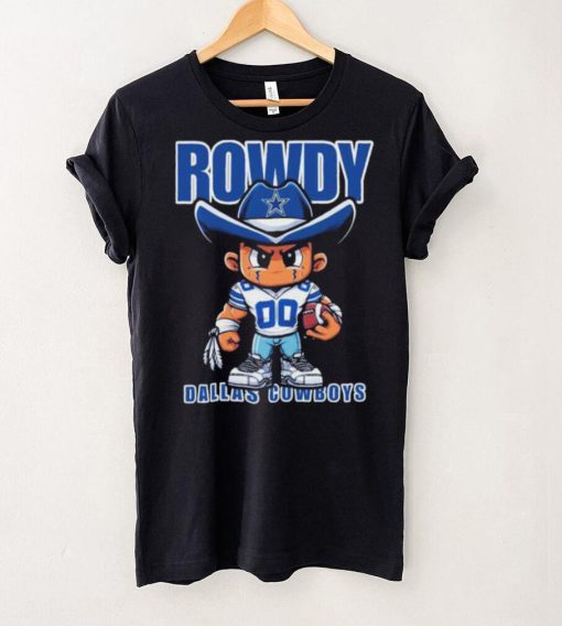 Rowdy Dallas Cowboys Kids T hoodie, sweater, longsleeve, shirt v-neck, t-shirt