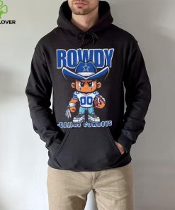 Rowdy Dallas Cowboys Kids T hoodie, sweater, longsleeve, shirt v-neck, t-shirt