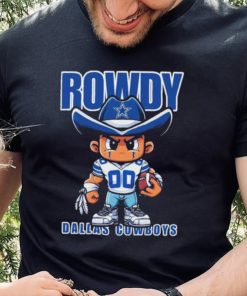 Rowdy Dallas Cowboys Kids T hoodie, sweater, longsleeve, shirt v-neck, t-shirt