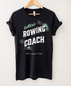 Rowing Coach Essential T hoodie, sweater, longsleeve, shirt v-neck, t-shirt