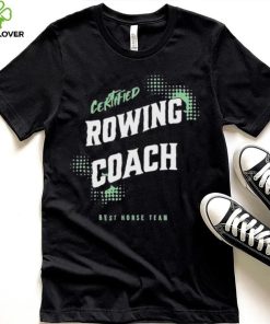 Rowing Coach Essential T hoodie, sweater, longsleeve, shirt v-neck, t-shirt