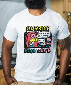 Rubbish Book Club shirt