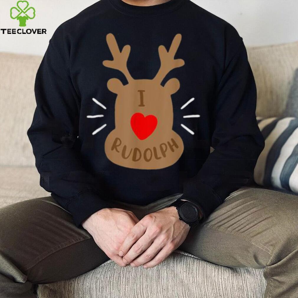 Rudolph Christmas T Shirt, Reindeer Xmas Tee I Love Rudolph Shirt Rudolph Christmas T Shirt, Reindeer Xmas Tee I Love Rudolph Shirt