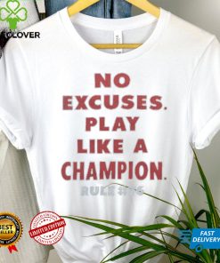 Rule 76 No Excuses Play Like A Champion Retro Movie T Shirt
