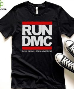 Run DMC Davis Mervis Crow Armstrong shirt