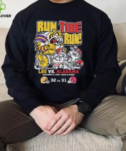 Run Tide Run LSU Vs Alabama 32 31 November 5, 2022 Shirt