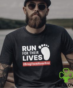Run for Their Lives Shirt