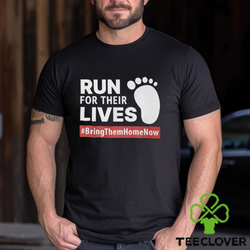 Run for Their Lives Shirt Run for Their Lives Shirt
