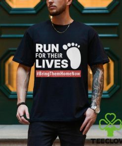 Run for Their Lives Shirt 3 Run for Their Lives Shirt