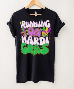 Running on Mardi Gras hoodie, sweater, longsleeve, shirt v-neck, t-shirt