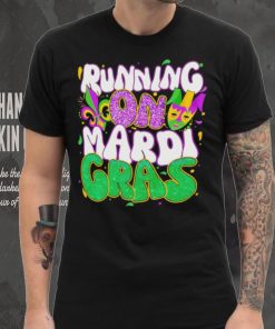 Running on Mardi Gras hoodie, sweater, longsleeve, shirt v-neck, t-shirt