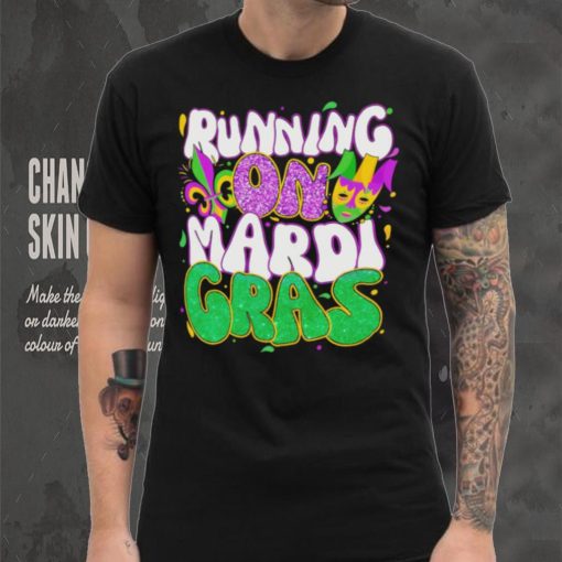 Running on Mardi Gras hoodie, sweater, longsleeve, shirt v-neck, t-shirt