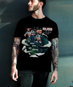 Russ With 6Lack It Was You All Along Shirt