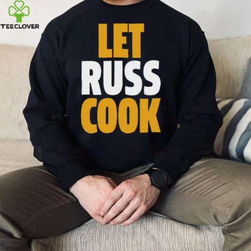 Russell Wilson Pittsburgh Let Russ Cook Shirt