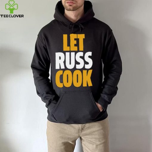 Russell Wilson Pittsburgh Let Russ Cook Shirt