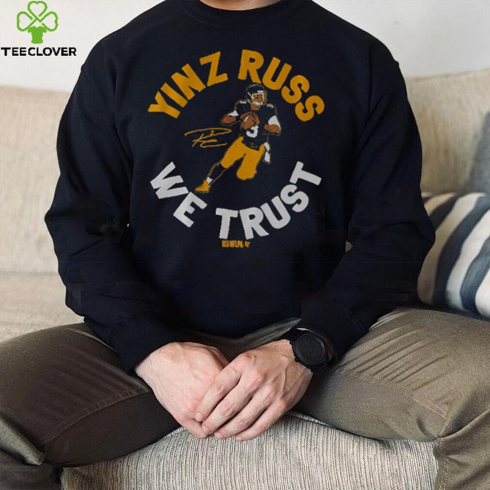 Russell Wilson Yinz Russ We Trust Shirt Russell Wilson Yinz Russ We Trust Shirt