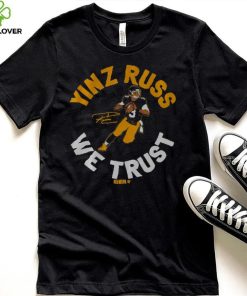 Russell Wilson Yinz Russ We Trust Shirt