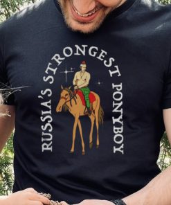 Russia’s Strong Ponyboy shirt