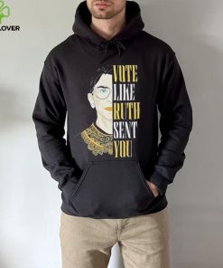 Ruth Ginsburg Vote Like Ruth Sent You 2024 Ladies T Shirt