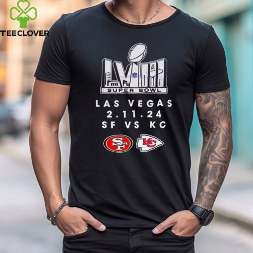 SF 49ers Vs KC Chiefs Super Bowl LVIII Las Vegas hoodie, sweater, longsleeve, shirt v-neck, t-shirt