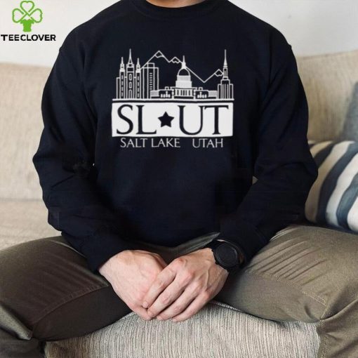 SL UT Salt Lake Utah T hoodie, sweater, longsleeve, shirt v-neck, t-shirt