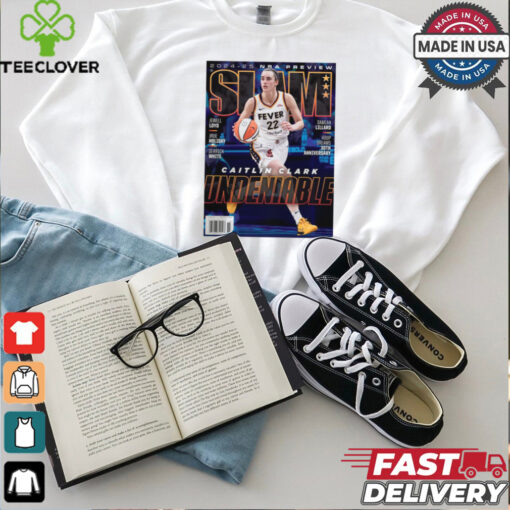 SLAM 2024 25 NBA Preview Indiana Fever Caitlin Clark Undeniable Poster t shirt